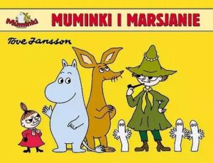Muminki #04: Muminki i Marsjanie