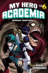 My Hero Academia. Akademia bohaterów #06