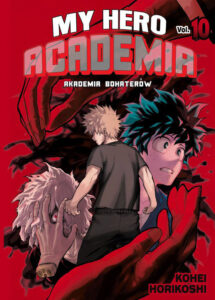 My Hero Academia. Akademia bohaterów #10