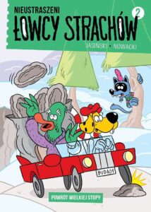 Nieustraszeni Łowcy Strachów #02: Powrót Wielkiej Stopy Nieustraszeni Łowcy Strachów #02: Powrót Wielkiej Stopy
