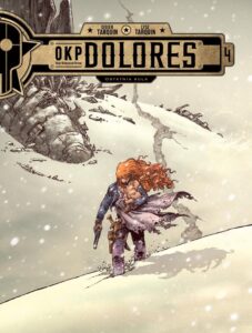 OKP Dolores #04: Ostatnia kula