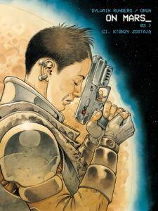 On Mars_ #03: Ci, którzy zostają