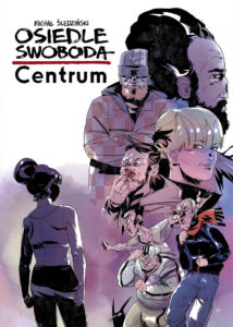 Osiedle Swoboda: Centrum