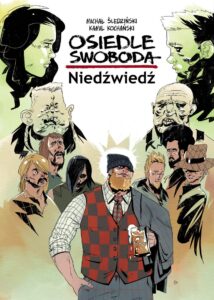 Osiedle Swoboda: Niedźwiedź