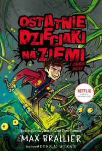 Ostatnie dzieciaki na Ziemi #05: Ostrze mocy