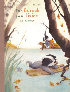 Pan Borsuk i pani Lisica #03: Ale załoga