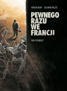 Pewnego razu we Francji, tom 01