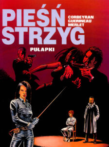Pieśń strzyg #02: Pułapki