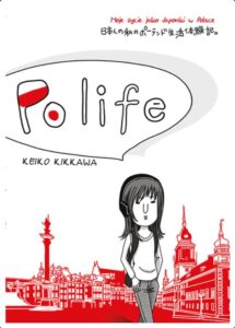 Polife. Moje życie jako Japonki w Polsce
