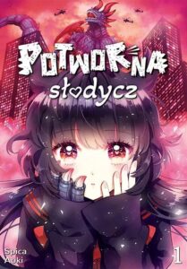 Potworna słodycz #01