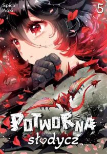 Potworna słodycz #05