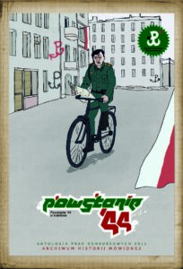 Powstanie 44 w komiksie (2011): Archiwum historii mówionej Powstanie 44 w komiksie (2011): Archiwum historii mówionej