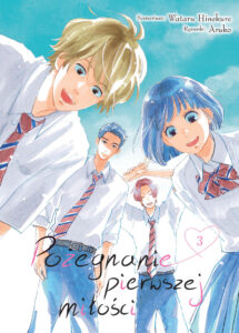 Pożegnanie pierwszej miłości #03