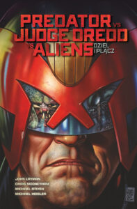 Predator vs Judge Dredd vs Aliens: Dziel i plącz