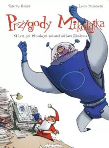 Przygody Mikołajka #03: O tym, jak Mikołajek pokonał doktora Złośliwca