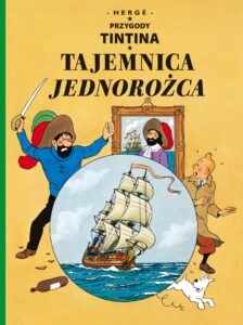 Przygody TinTina #11: Tajemnica Jednorożca
