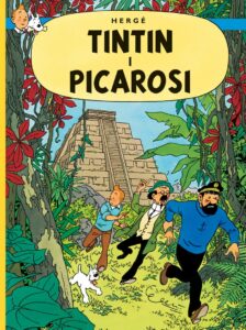 Przygody TinTina #23: Tintin i Picarosi