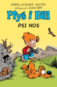 Ptyś i Bill #04: Psi nos