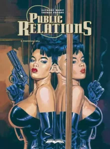 Public Relations #02: Podwójna gra