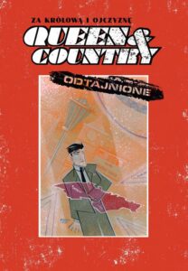 Queen & Country – Za Królową i Ojczyznę: Odtajnione