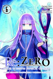 Re: Zero Życie w innym świecie od zera. Księga 4: Sanktuarium i Wiedźma Chciwości #06