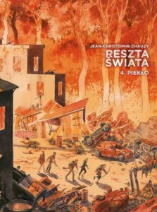 Reszta świata #04: Piekło