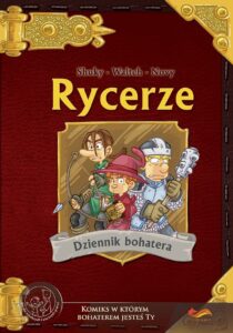 Rycerze #01: Dziennik bohatera