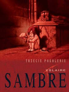 Sambre, tom 02: Trzecie pokolenie