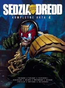 Sędzia Dredd. Kompletne akta, tom 04