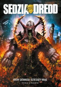 Sędzia Dredd: Krew Satanusa: Dziesiąty Krąg