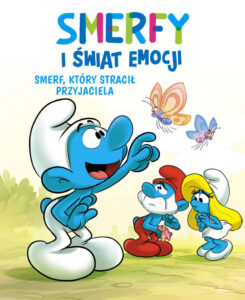 Smerfy i świat emocji #09: Smerf, który stracił przyjaciela