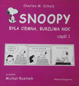 Snoopy Była ciemna, burzliwa noc #01