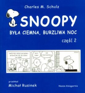 Snoopy Była ciemna, burzliwa noc #02