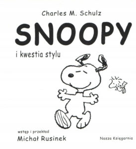 Snoopy i kwestia stylu