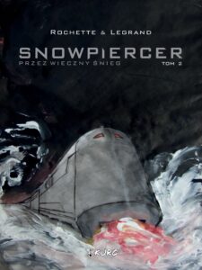 Snowpiercer. Przez wieczny śnieg #02