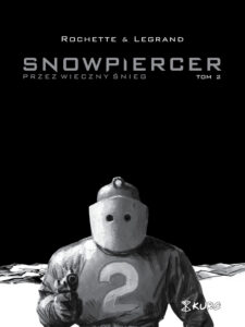 Snowpiercer. Przez wieczny śnieg #02 (B)