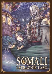 Somali i Strażnik Lasu #02