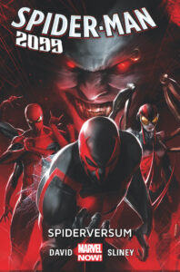 Spider-Man 2099 #02: Spiderversum Spider-Man 2099 #02: Spiderversum