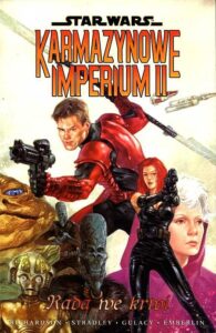 Star Wars: Karmazynowe Imperium #02: Rada we krwi