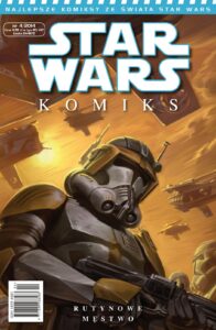 Star Wars Komiks #58 (4/2014): Rutynowe męstwo