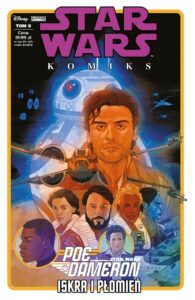 Star Wars Komiks #86 (2/2020): Poe Dameron #05: Iskra i płomień