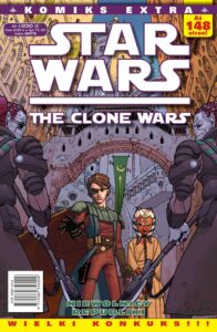 Star Wars Komiks Extra #01 (1/2010): The Clone Wars: Niewolnicy Republiki