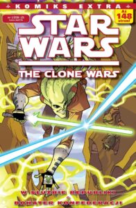 Star Wars Komiks Extra #02 (1/2011): The Clone Wars: W służbie Republiki / Bohater Konfederacji