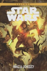 Star Wars Legendy #19: Inwazja: Uchodźcy