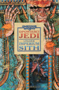 Star Wars. Opowieści Jedi: Upadek Imperium Sith