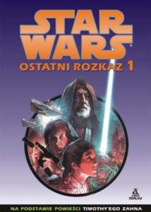 Star Wars: Ostatni rozkaz #01