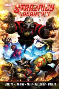 Strażnicy Galaktyki, tom 01