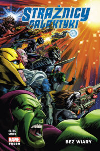Strażnicy Galaktyki #02: Bez wiary