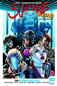 Suicide Squad #01: Czarne więzienie