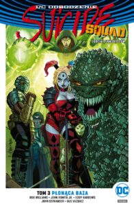Suicide Squad #03: Płonąca baza